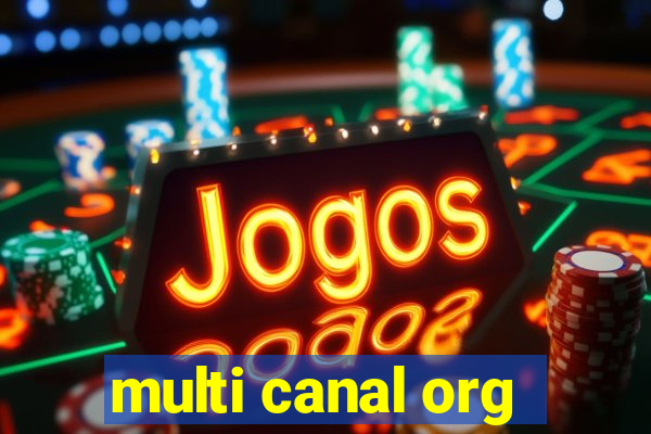 multi canal org